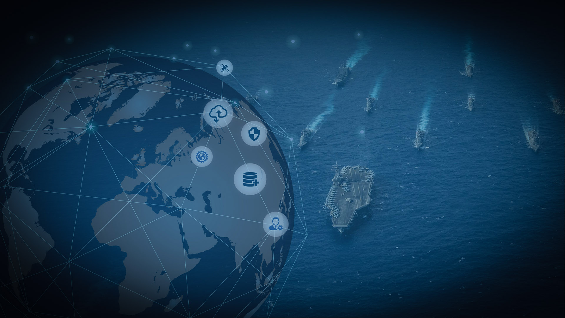 A globe is shown with network icons (security, database & cloud), right aircraft carrier and ships.